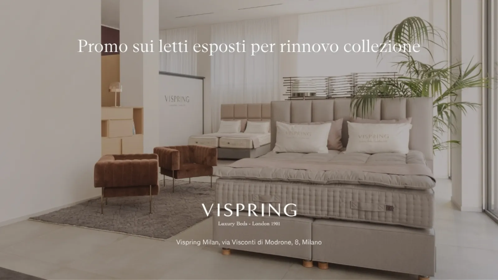 VISPRING MILANO - promo sui letti esposti per rinnovo collezione